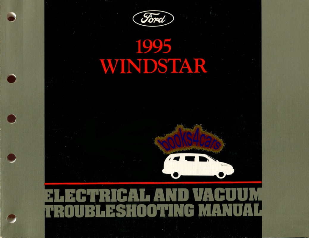 95 Windstar electrical & vacuum troubleshooting manual by Ford