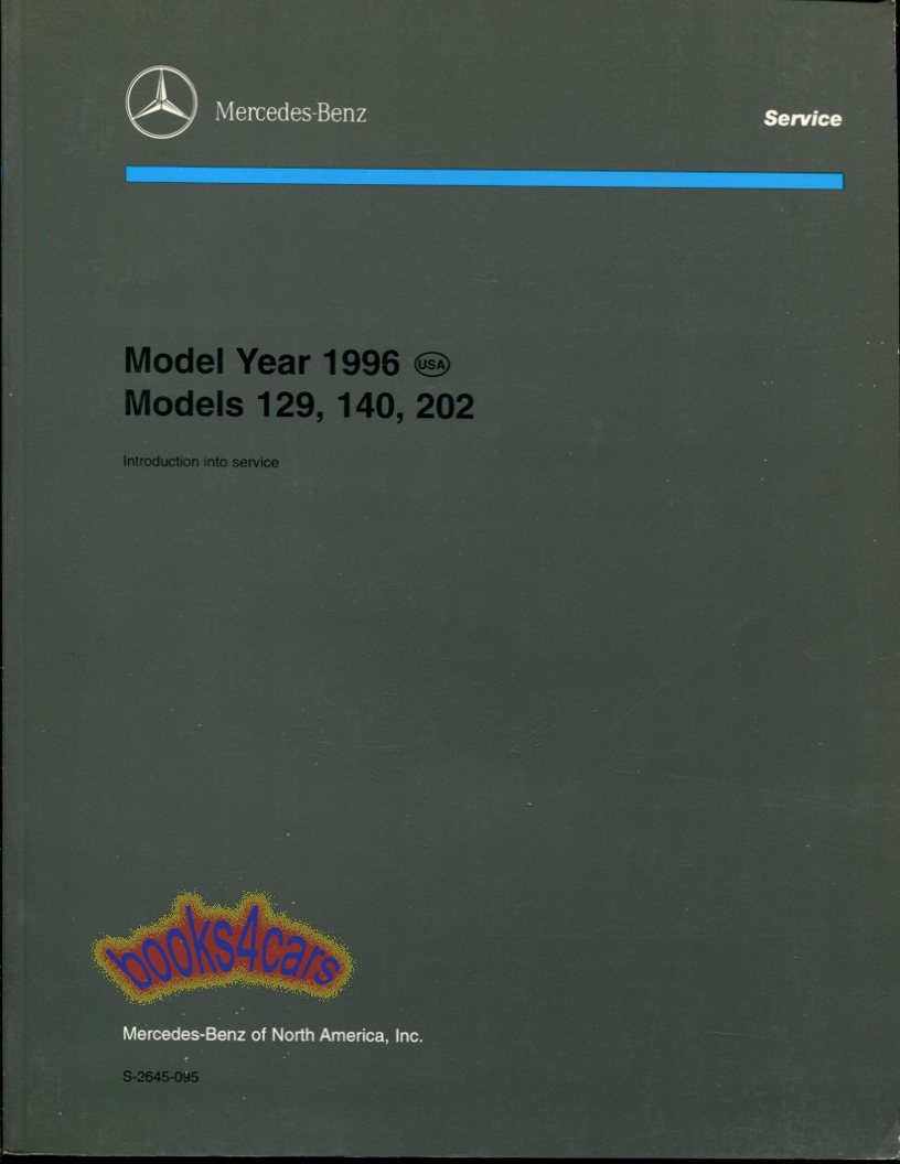 96 Models 129 140 202 Technical Introduction to Service Preliminary by Mercedes