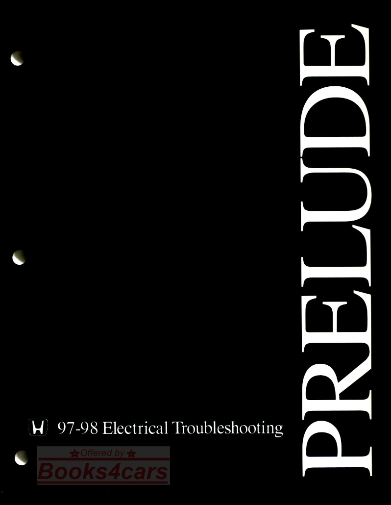 97-98 Prelude Electrical Trobleshooting Manual by Honda