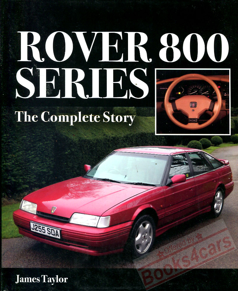 view cover of Rover 800 series the complete story 176 pages hardcover by Taylor includes Sterling