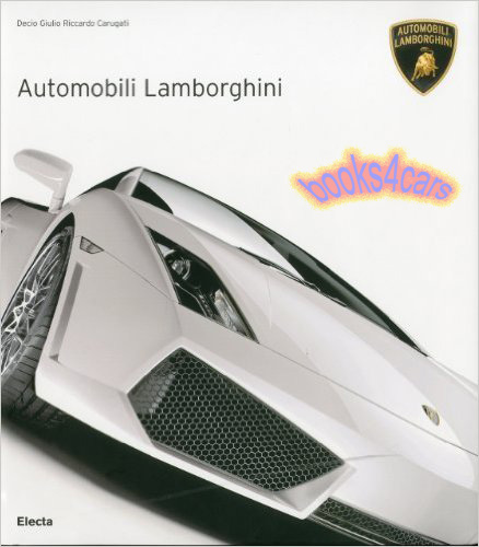 Automobili Lamborghini by Carugati Hardcover history of the models through 2009