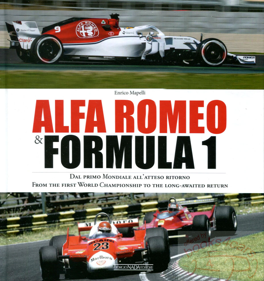 Alfa Romeo & Formula One 192 pages F1 by E. Mapelli