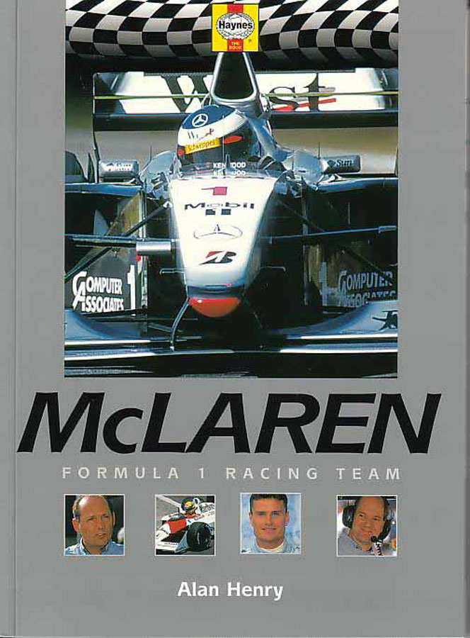McLaren Formula 1 Racing Team 160 pages hardcover by Alan Henry about the McLaren Mercedes Formula 1 team