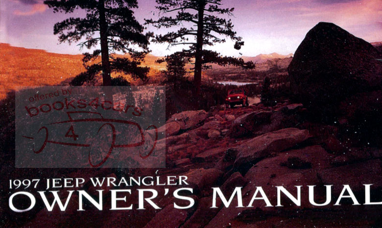 97 Wrangler Owners manual by Jeep
