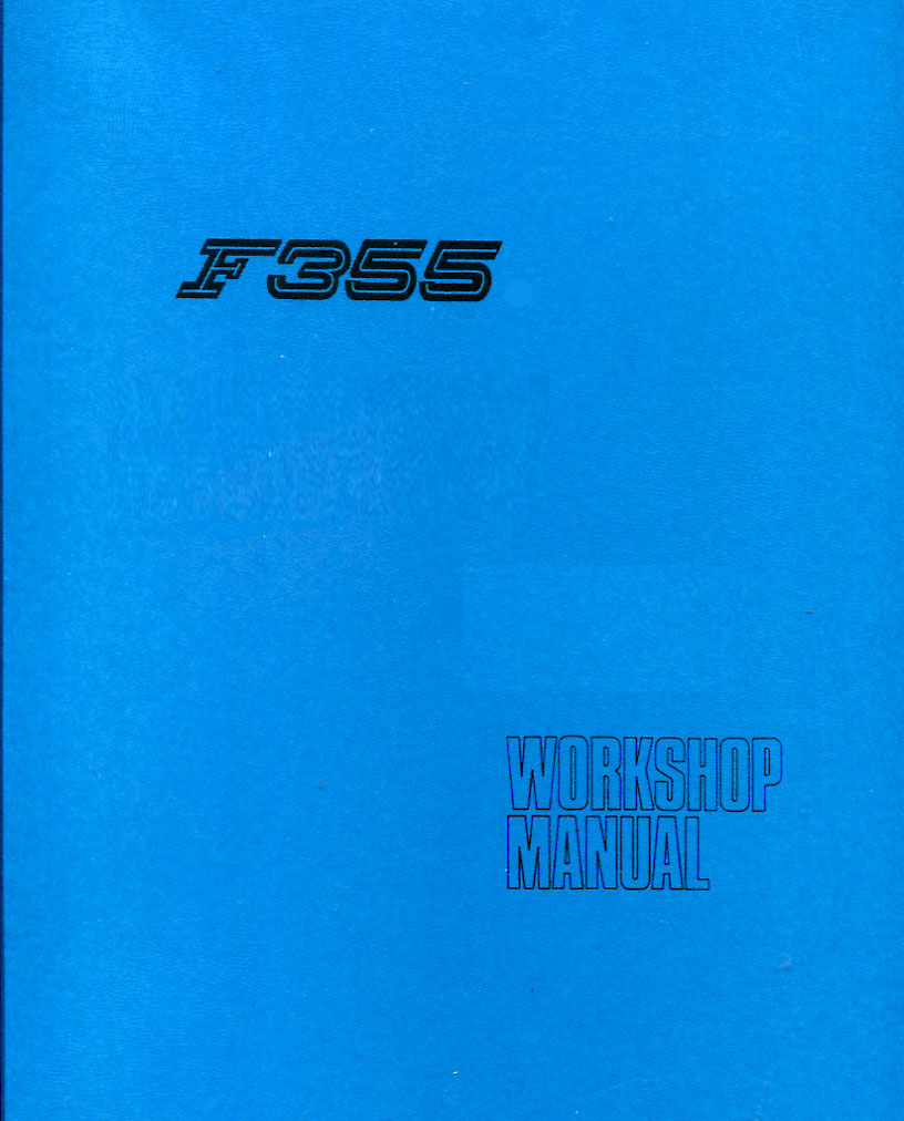 F355 Mechanical Shop Service Repair Manual by Ferrari includes Cabriolet