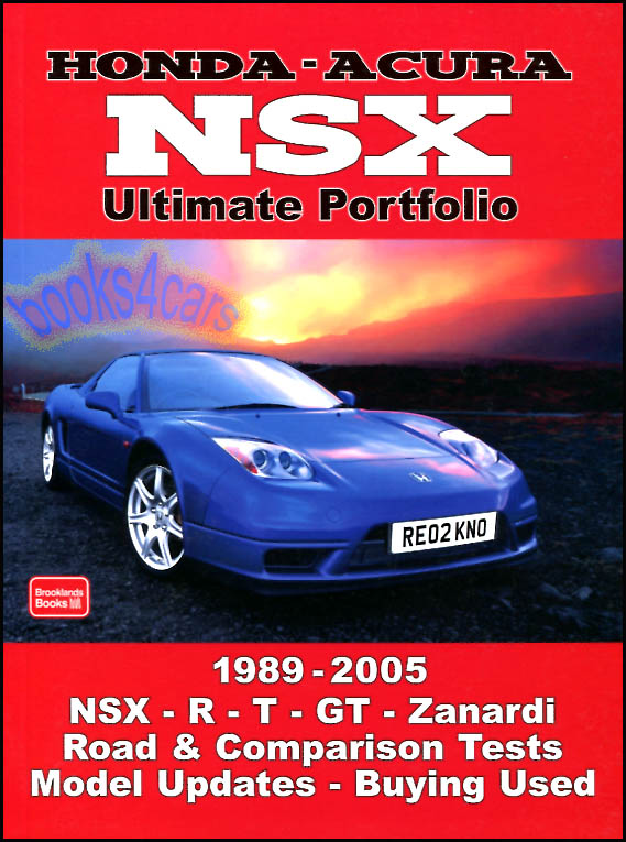 89-05 NSX Ultimate Portfolio collection of road tests and articles on Acura's Supercar in 184 pages