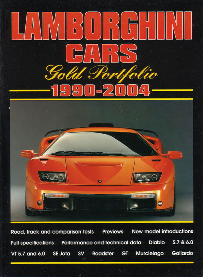 90-2004 lamborghini cars 176 page Gold Portfolio by Brooklands of collected articles on Diablo 5.7 6.0 VT5.7 VT6.0 SE Jota SV Roadster GT Murcielgo Gallardo 176 pgs 300+ Illus Sftbnd
