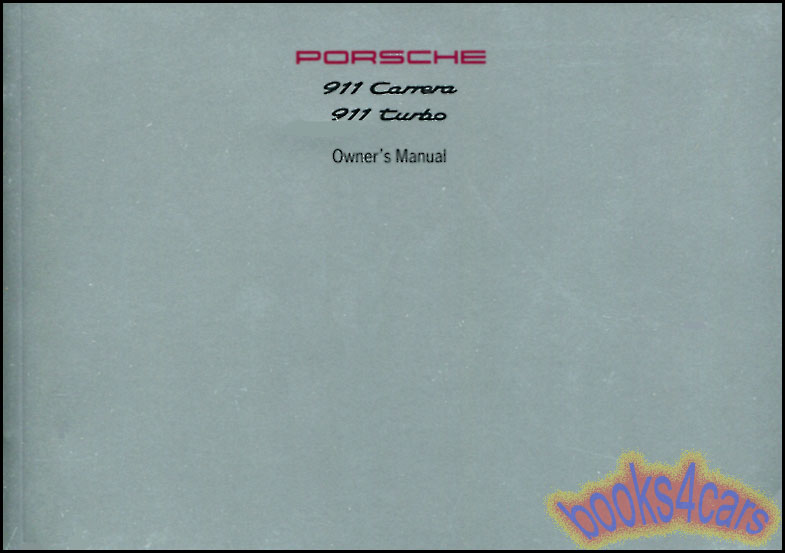 97 Porsche 911 Carrera Owners Manual