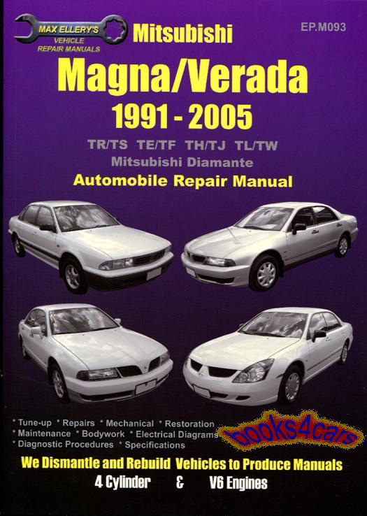 91-2005 Mitsubishi Diamante Magna Verada Shop Service Repair Manual for V6 cyl. 3.0 3.5 car by Ellery 521 pages