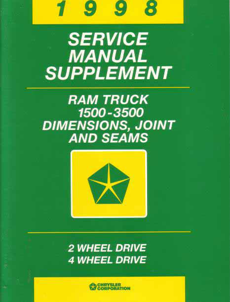 98 Ram Truck Dimensions Joints & Seams Supplement Shop Service Repair Manual for Dodge Trucks 120 pages