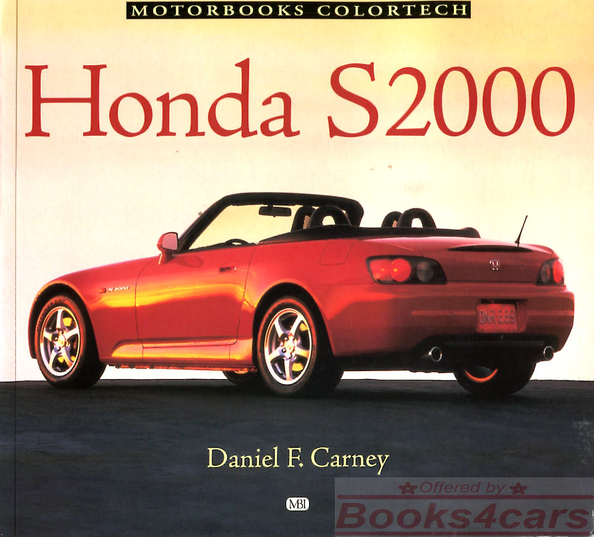 S2000 book about the development of the Honda S2000 sports car: 128 pages by Carney
