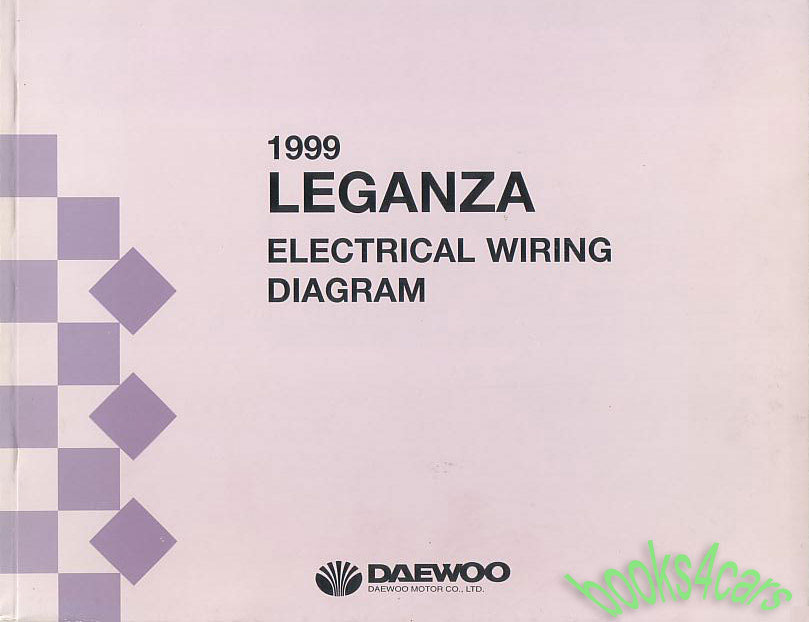 1999 Leganza Electrical Wiring Manual by Daewoo