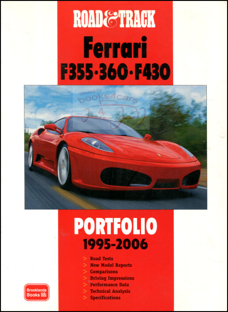 1995-2006 Ferrari F355 F360 F430 Road & Track Portfolio in 120 pages with over 200 photos