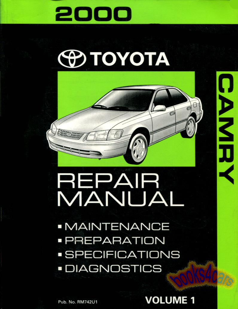 2000 Camry Diagnostic Shop Service Repair Manual by Toyota