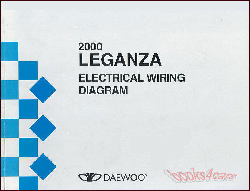 2000 Leganza Electrical Shop Manual by Daewoo