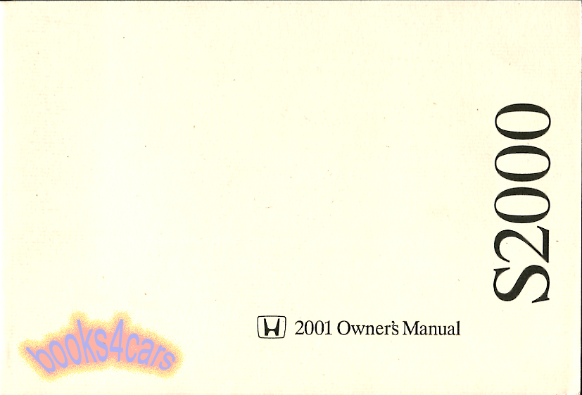 2001 S2000 Owners Manual by Honda