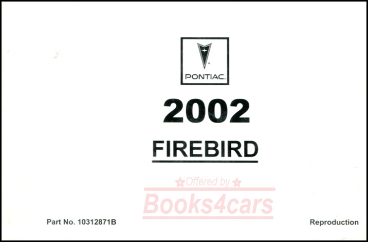 2002 Firebird owners manual by Pontiac