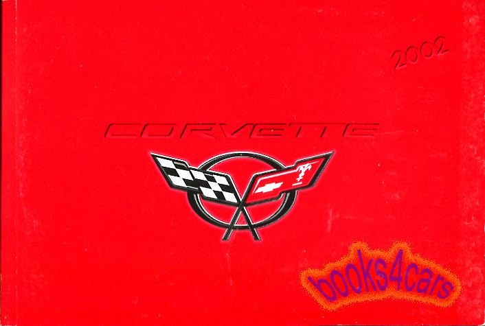 2002 Corvette owners manual by Chevrolet