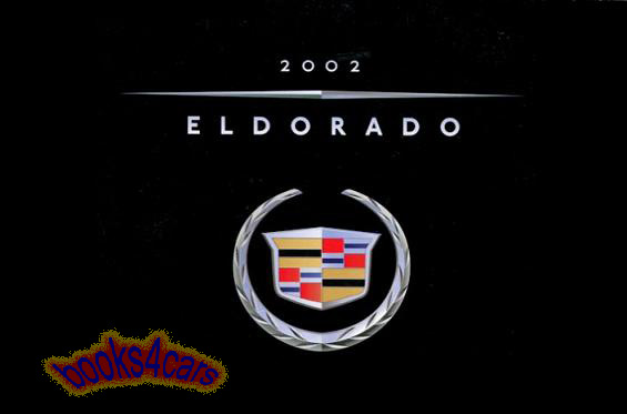 2002 Eldorado Owners Manual by Cadillac
