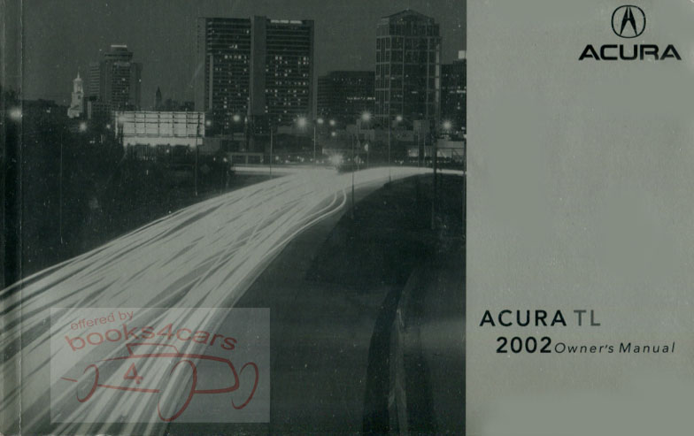 2002 TL Owners Manual by Acura