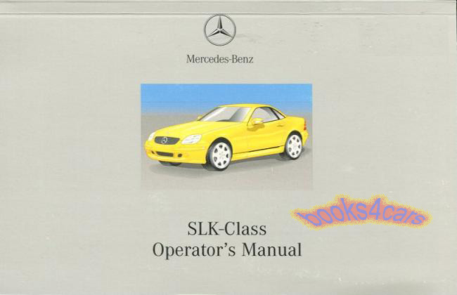 2002 SLK Class owners manual for SLK 230 Kompressor SLK320 SLK32 AMG by Mercedes