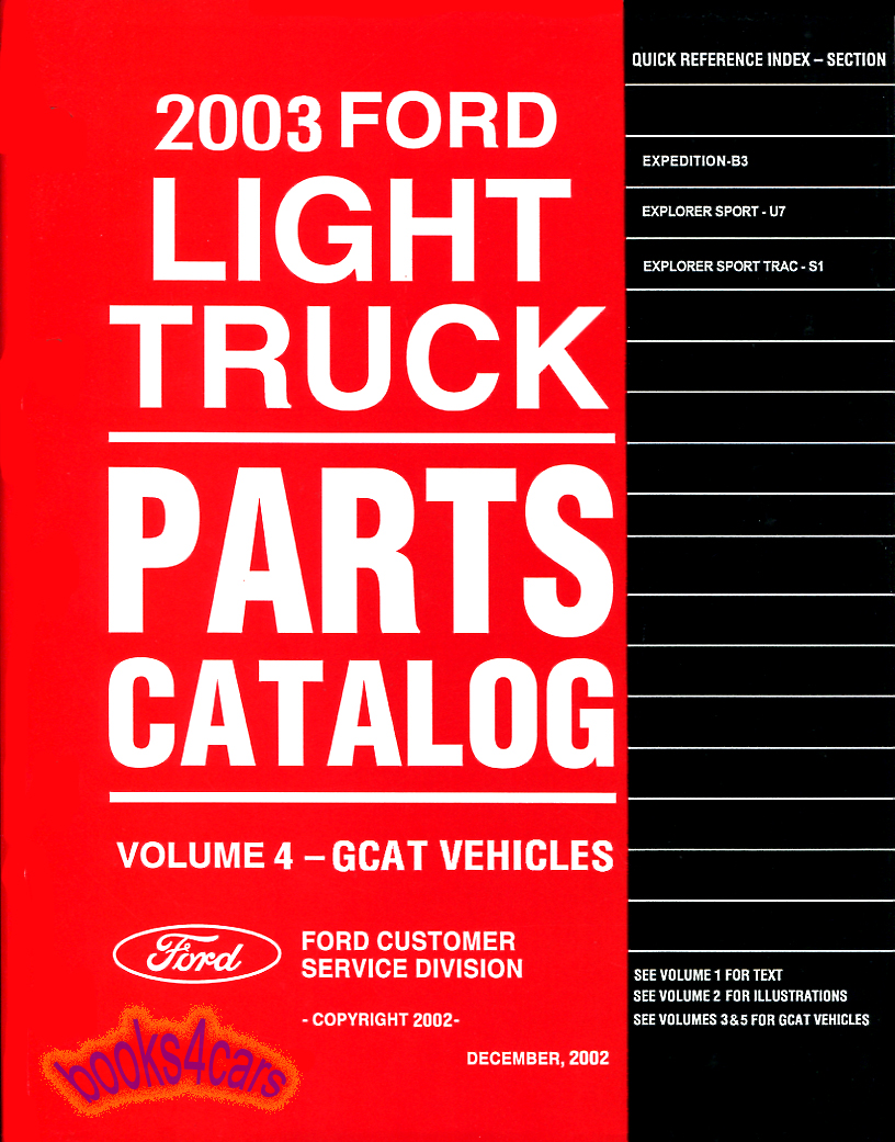 03 Ford Light Truck Expedition Explorer Sport Explorer Sport Trac Parts Manual GCat Vehicles by Ford Truck Volume 4