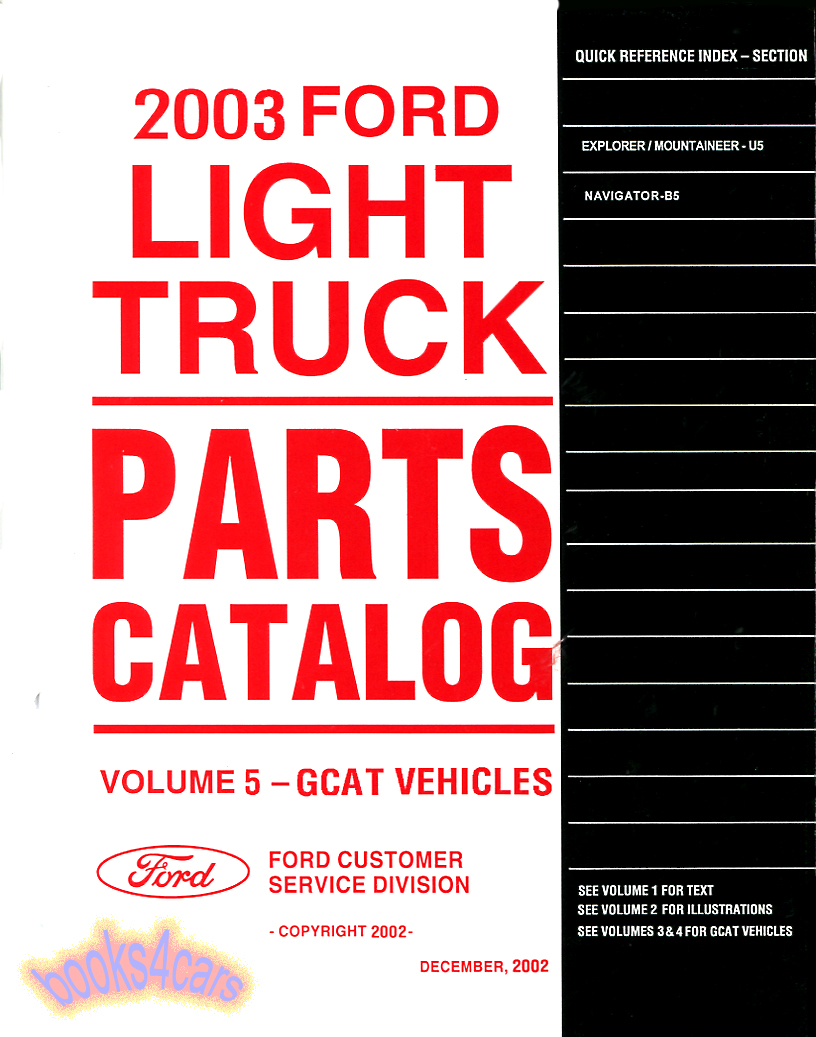 03 Ford Light Trucks Parts Catalog Manual including Explorer Mountaineer Navigator