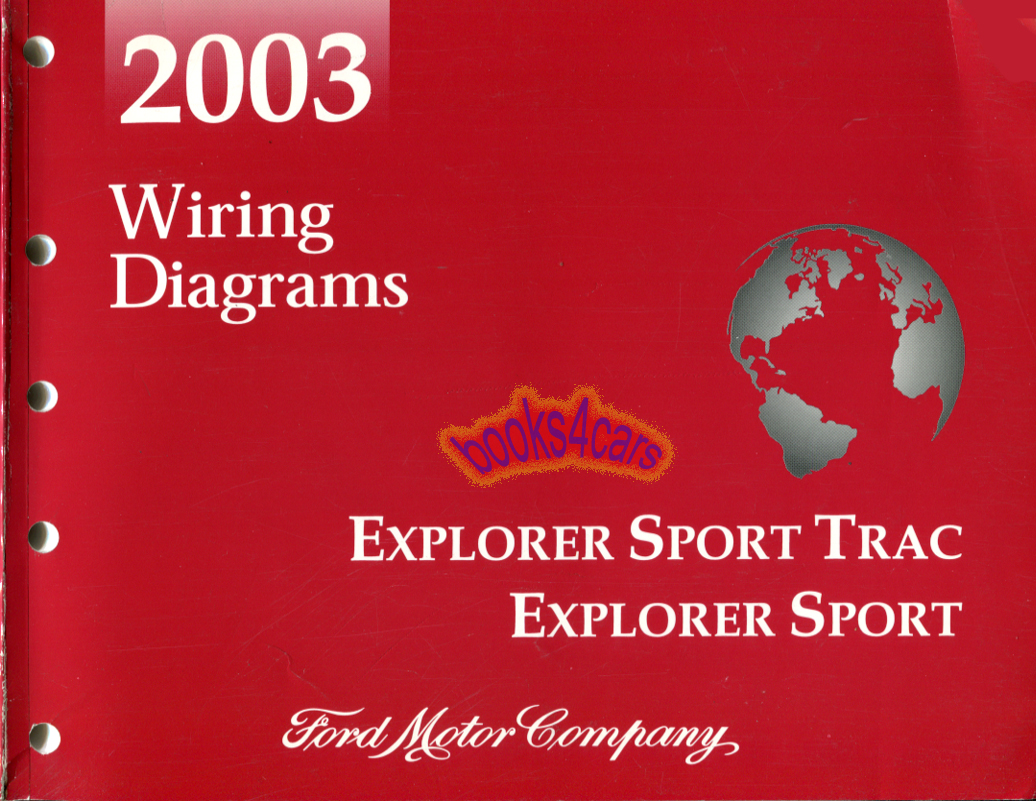2003 Explorer Sport Trac & Explorer Sport Wiring Diagrams Manual by Ford