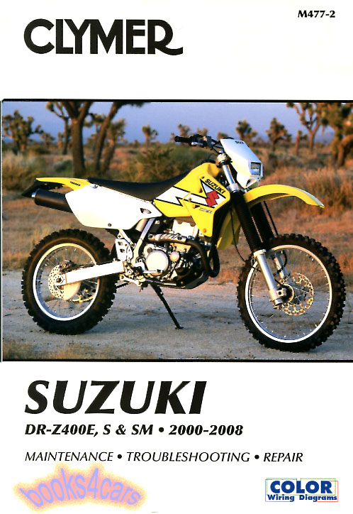 2000-2012 DR-Z400E S & SM Shop Service Repair Manual for Suzuki by Clymer for DRZ400E DR-Z400S DR-Z400SM DRZ400S DRZ400SM