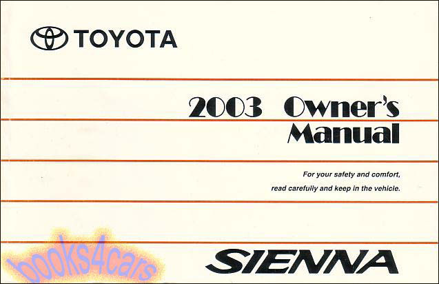 2003 Sienna Owners manual by Toyota 340 pages