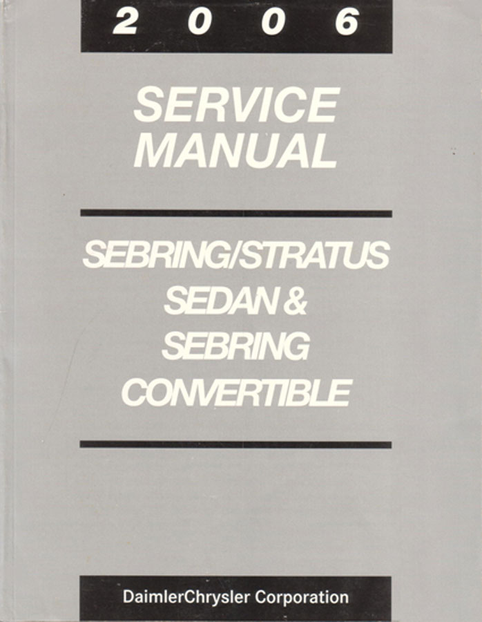 2005 Sebring & Stratus Coupe Shop Service Repair Manual by Chrysler & Dodge