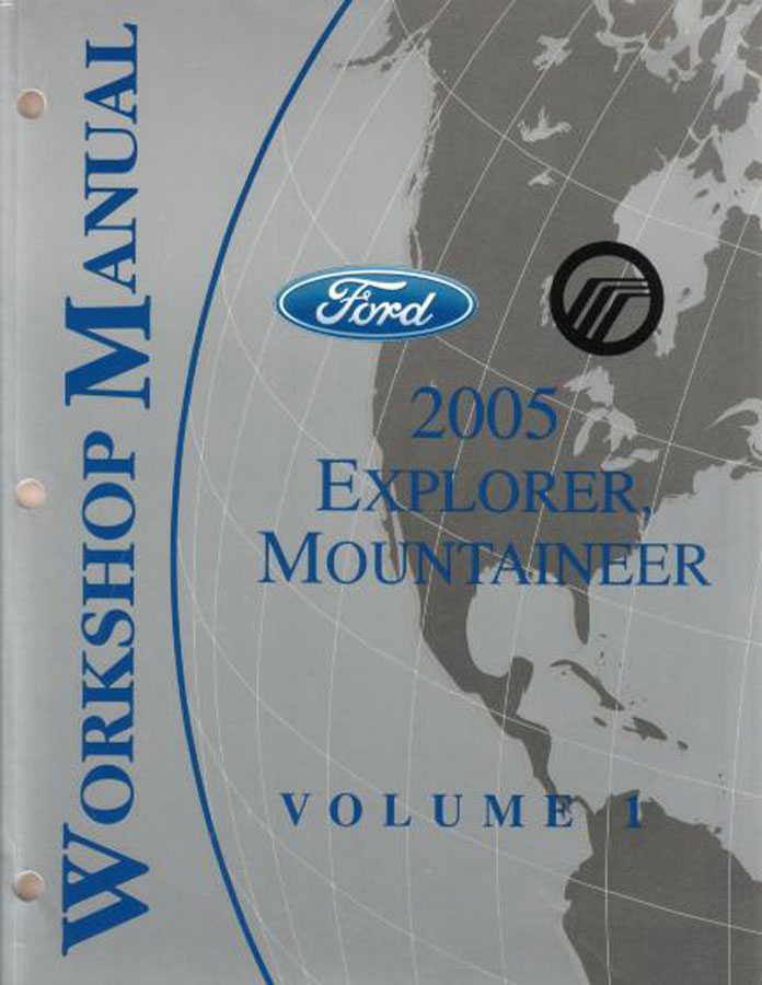 2005 Explorer & Mountaineer Shop Service Repair Manual 2 Volume Set by Ford Mercury Truck