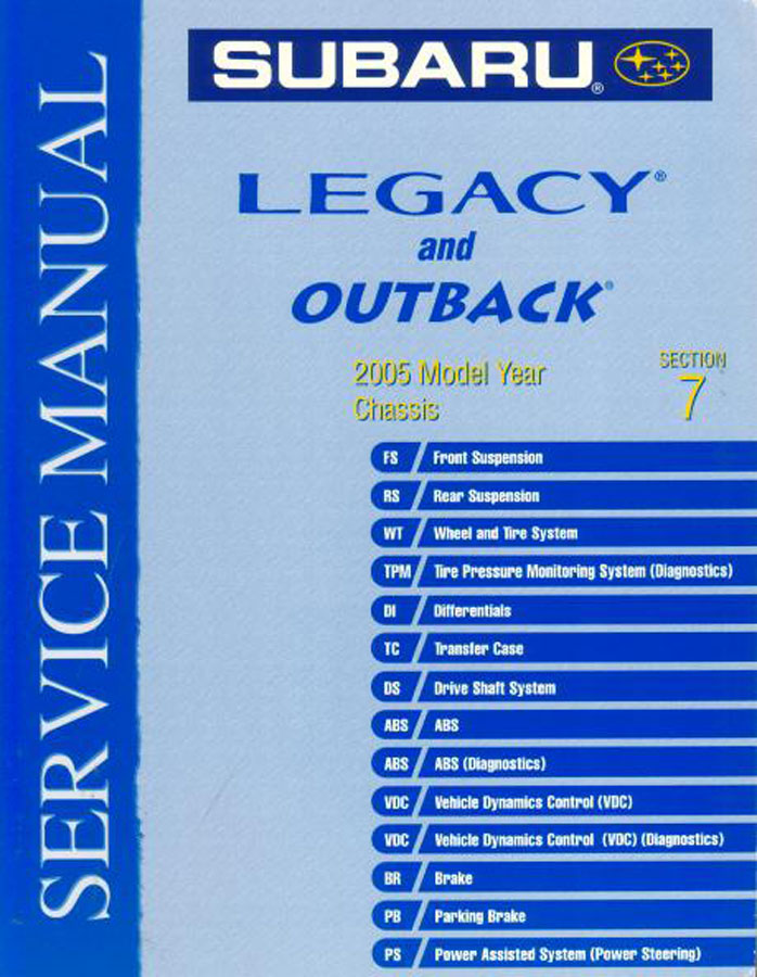 2005 Legacy Chassis Shop Service Repair Manual Sec.7 by Subaru