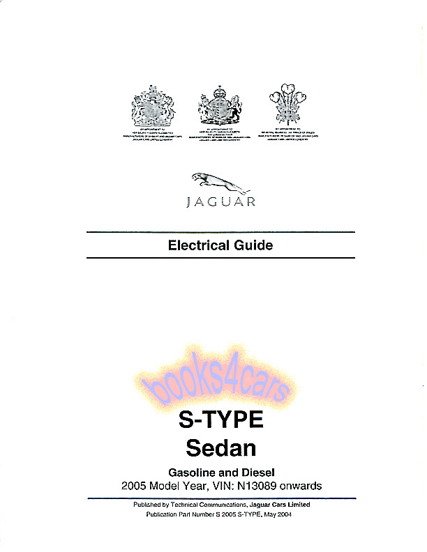 2005 S-Type electrical schematic wiring diagrams by Jaguar