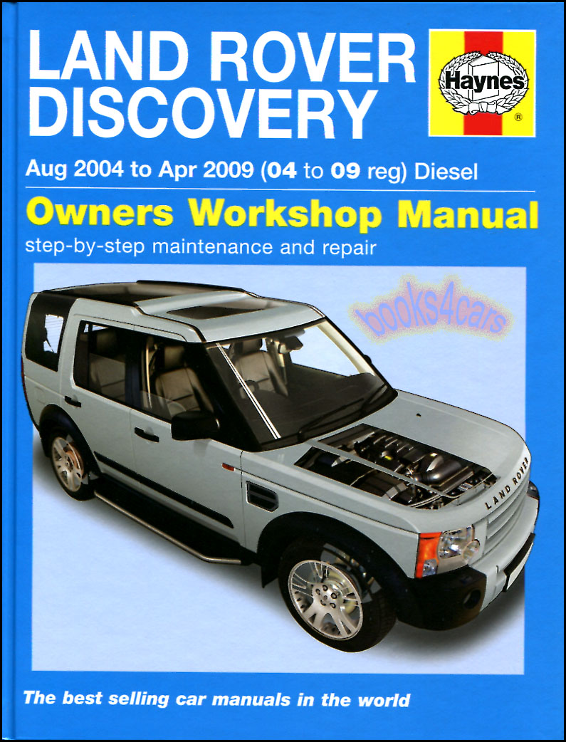 2005-2009 Land Rover LR3 Discovery Diesel Shop Service Repair Manual by Haynes