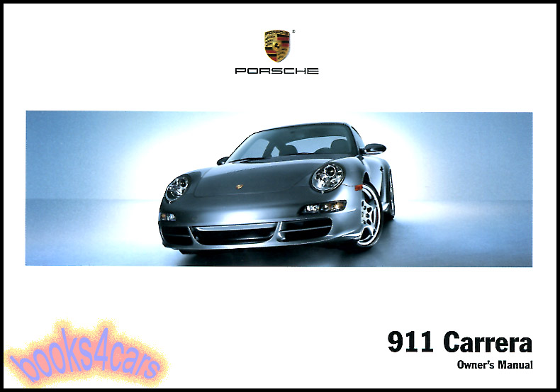 2006 911 Carrera owners manual by Porsche
