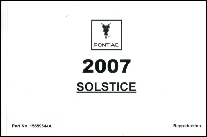 2007 Solstice Owners Manual by Pontiac 396 pages