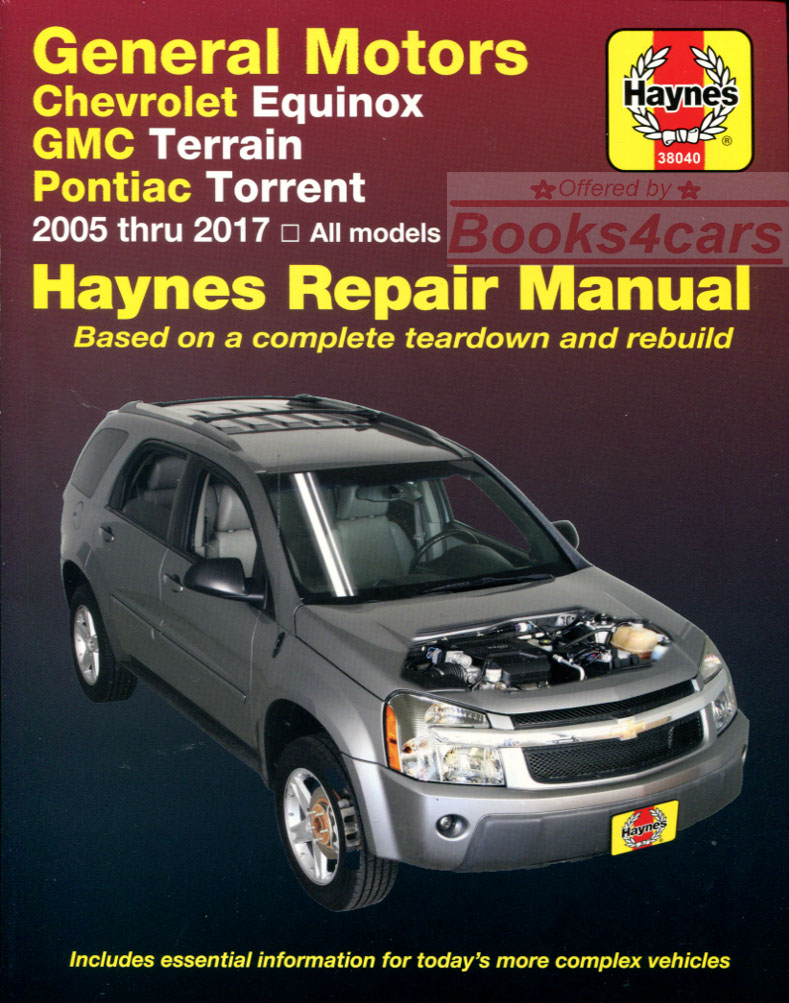 05-17 Equinox & Torrent Shop Service Repair Manual for Chevrolet & Pontiac by Haynes