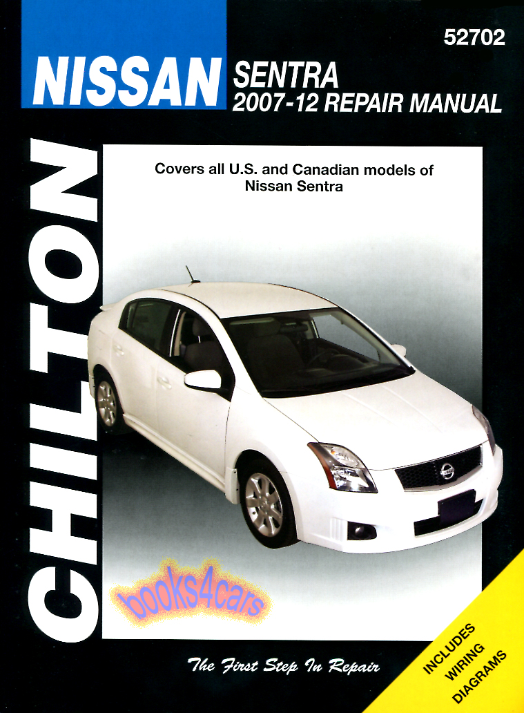 07-12 Sentra shop service repair manual by Chilton for Nissan Sentra