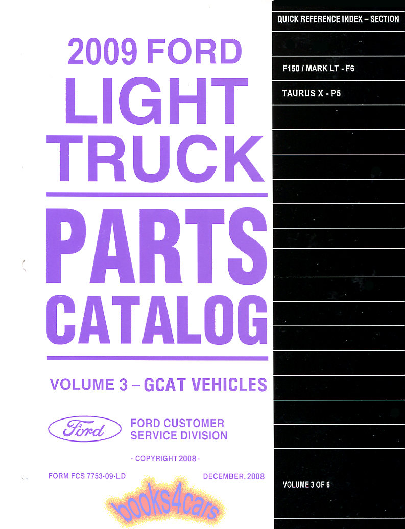 F150 2009-2014 & TaurusX 08-09 Parts Manual by Ford