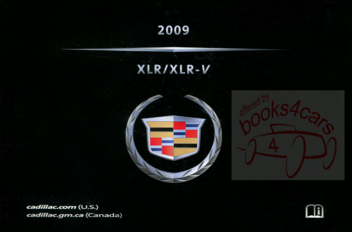 2009 XLR owners manual by Cadillac
