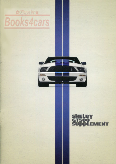 2009 Shelby GT500 Owners Manual SUPPLEMENT by Ford Mustang