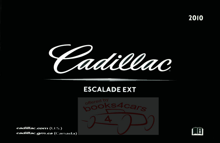 2010 Escalade EXT Truck owners manual by Cadillac