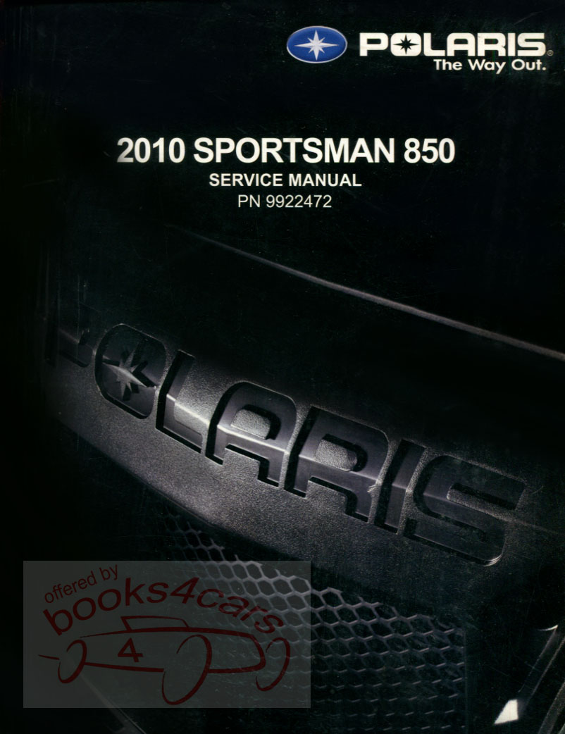 2010 Polaris Sportsman 850 Shop Service Repair Manual