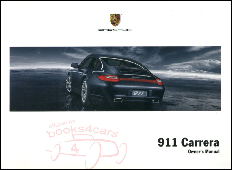 2010 911 Carrera owners manual by Porsche
