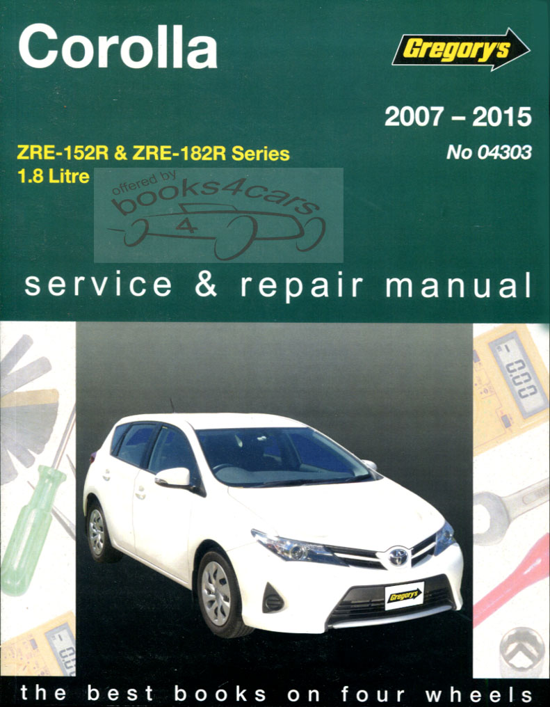 07-15 iM Scion & Toyota Corolla iM Shop Service Repair Manual by Gregory
