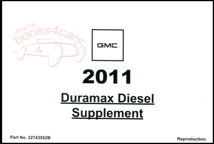 2011 Duramax diesel LGH LML Silverado Sierra owners manual supplement by Chevrolet GMC