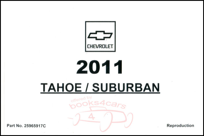 2011 Tahoe Suburban owners manual by Chevrolet truck