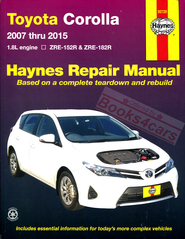 07-15 iM Scion & Toyota Corolla iM Shop Service Repair Manual by Haynes