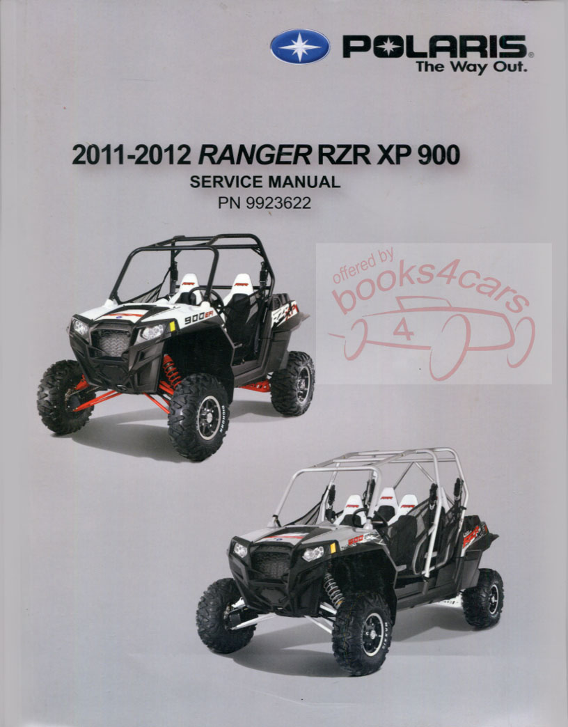 2011-12 Polaris Ranger RZR XP 900 Shop Service Repair Manual by Polaris